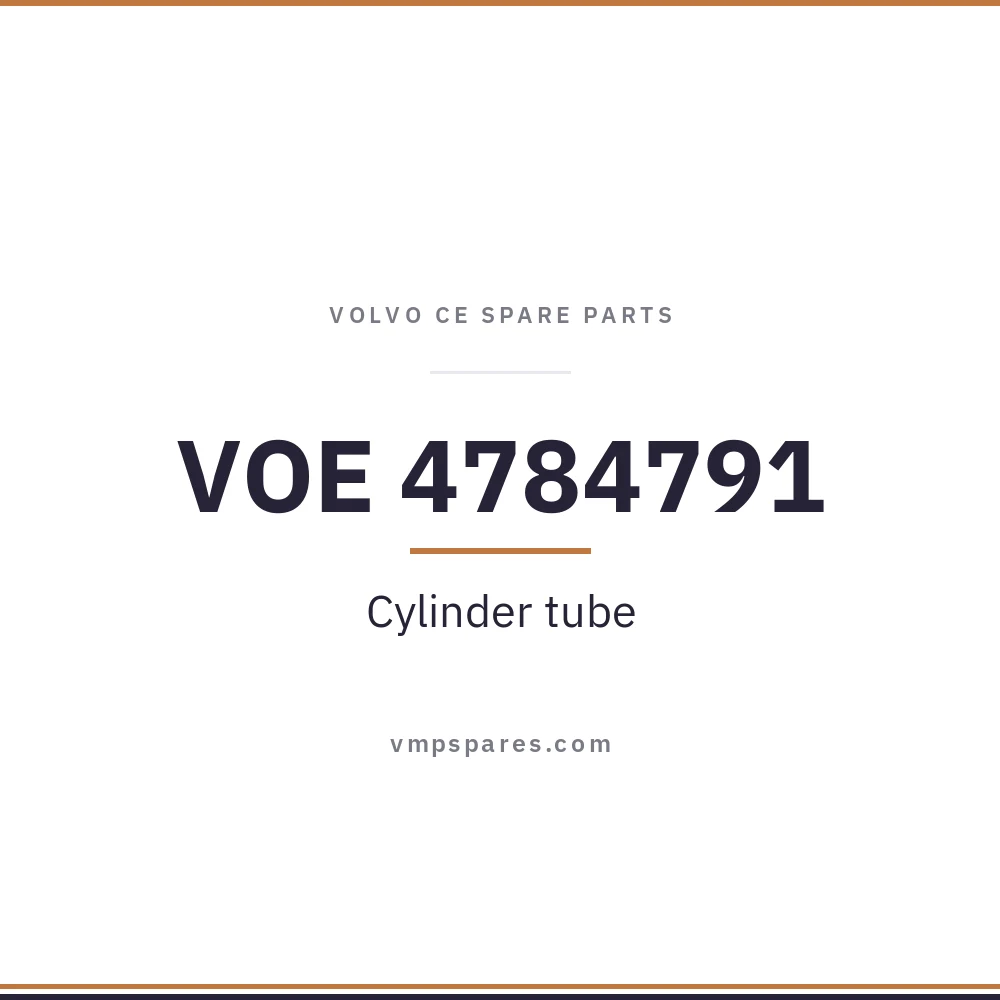 VOE 4784791 – Cylinder tube