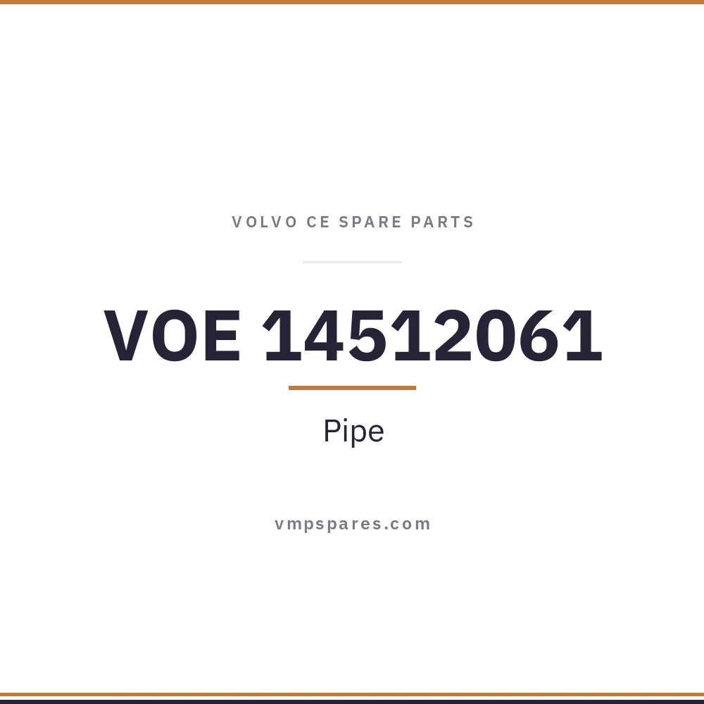 VOE 14512061 – Pipe