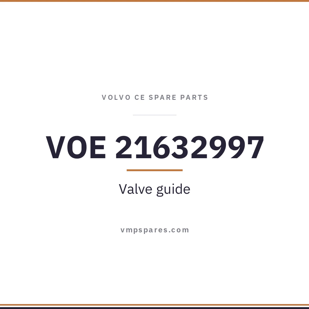 VOE 21632997 – Valve guide