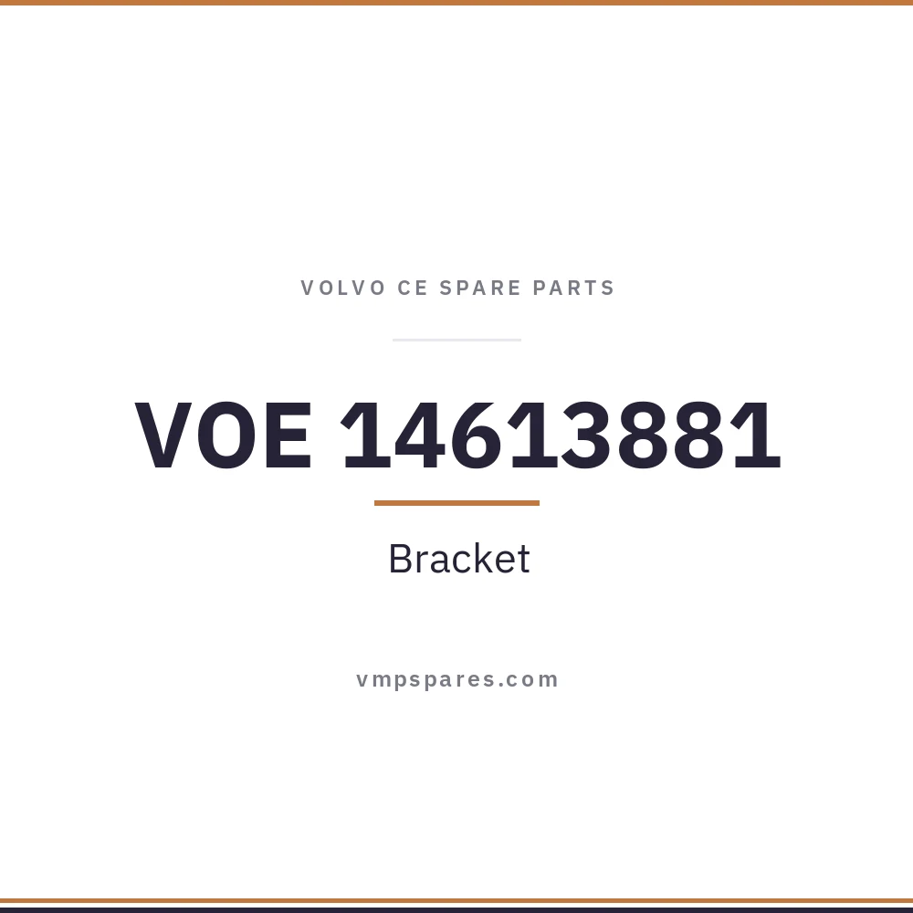 VOE 14613881 – Bracket