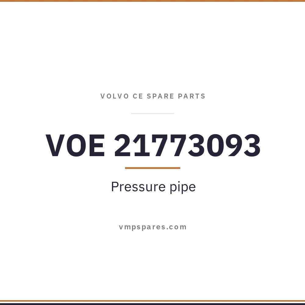 VOE 21773093 – Pressure pipe