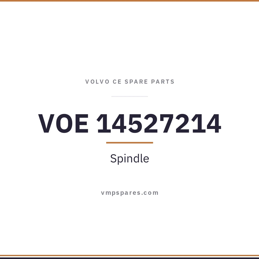 VOE 14527214 – Spindle
