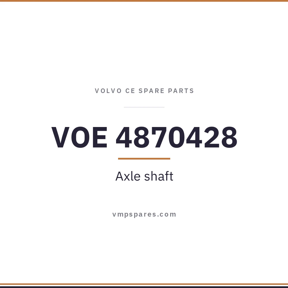 VOE 4870428 – Axle shaft