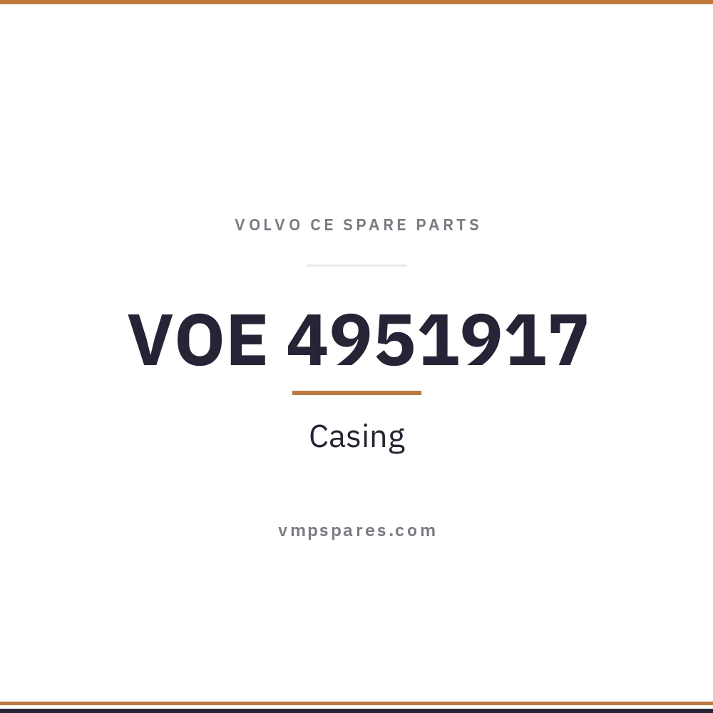 VOE 4951917 – Casing