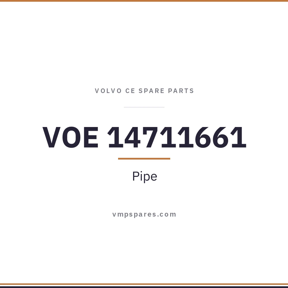 VOE 14711661 – Pipe