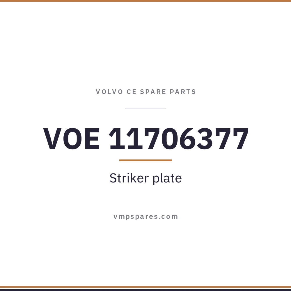 VOE 11706377 – Striker plate