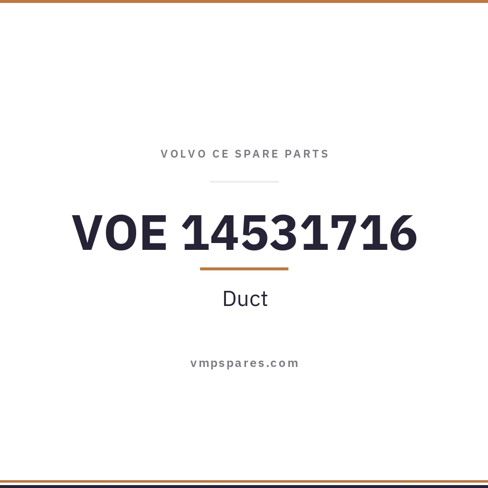 VOE 14531716 – Duct