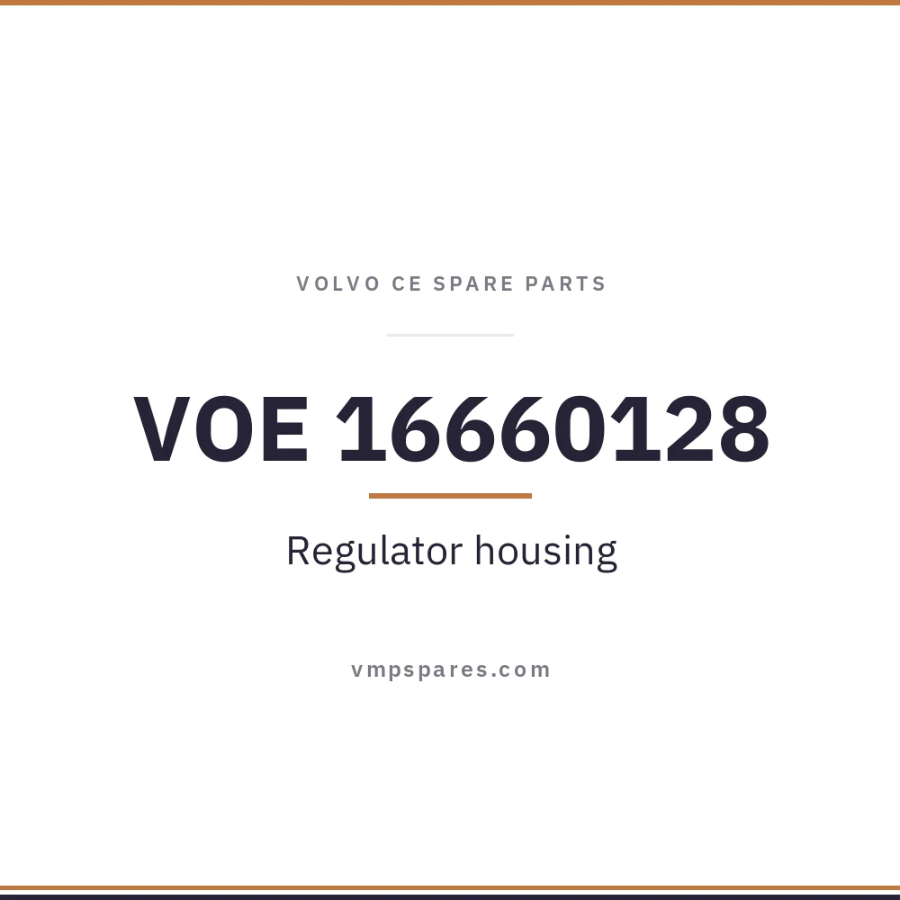 VOE 16660128 – Regulator housing