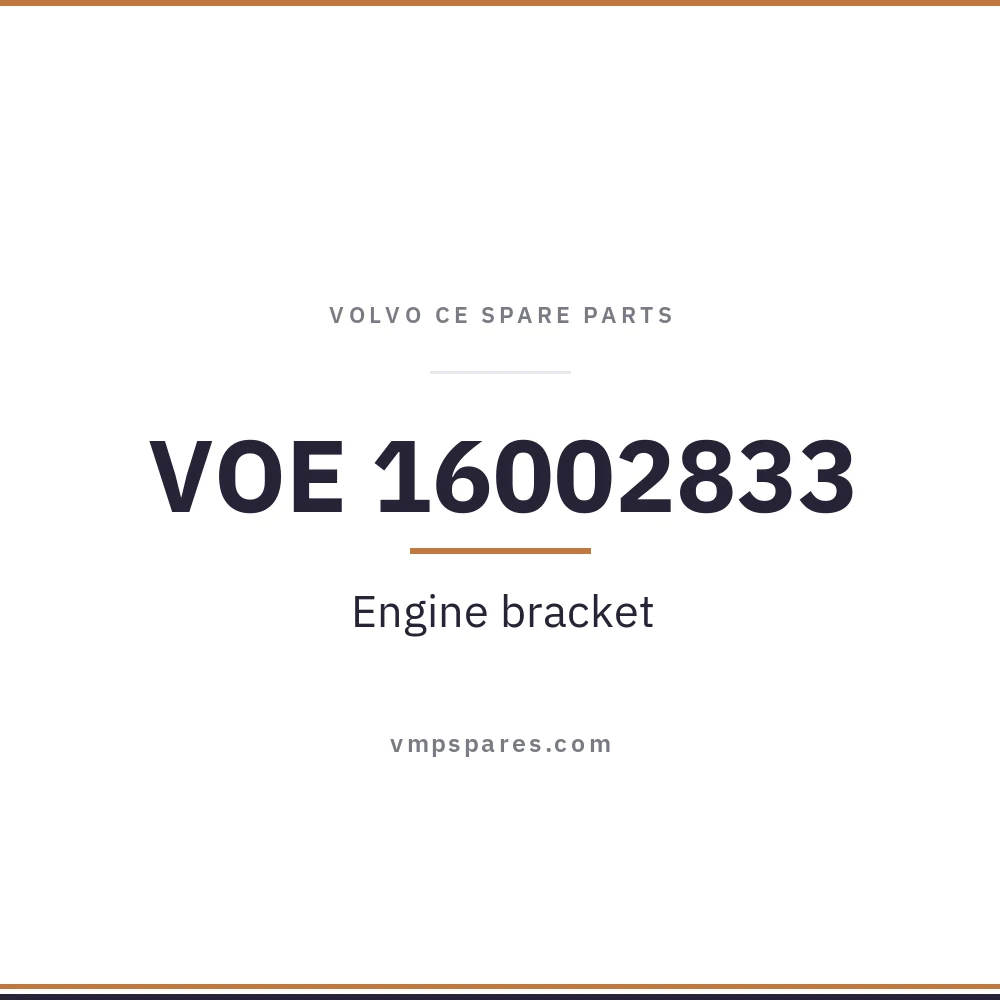VOE 16002833 – Engine bracket