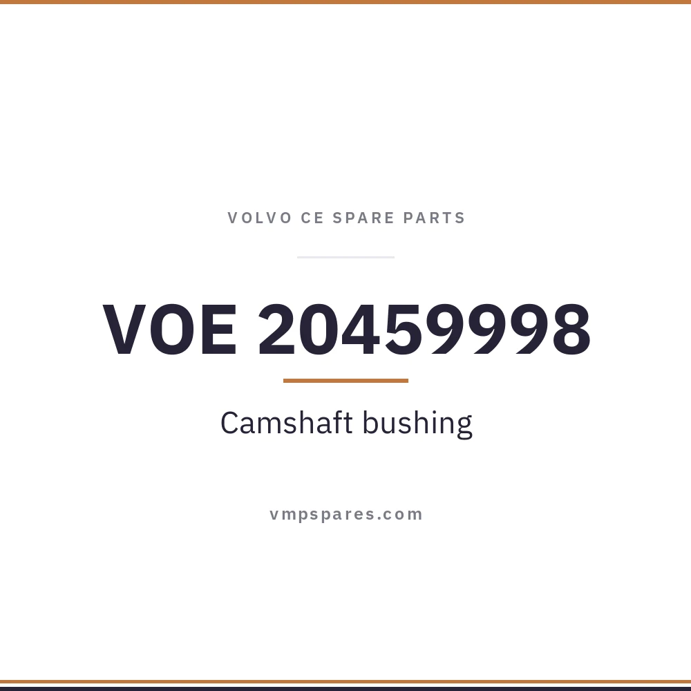 VOE 20459998 – Camshaft bushing