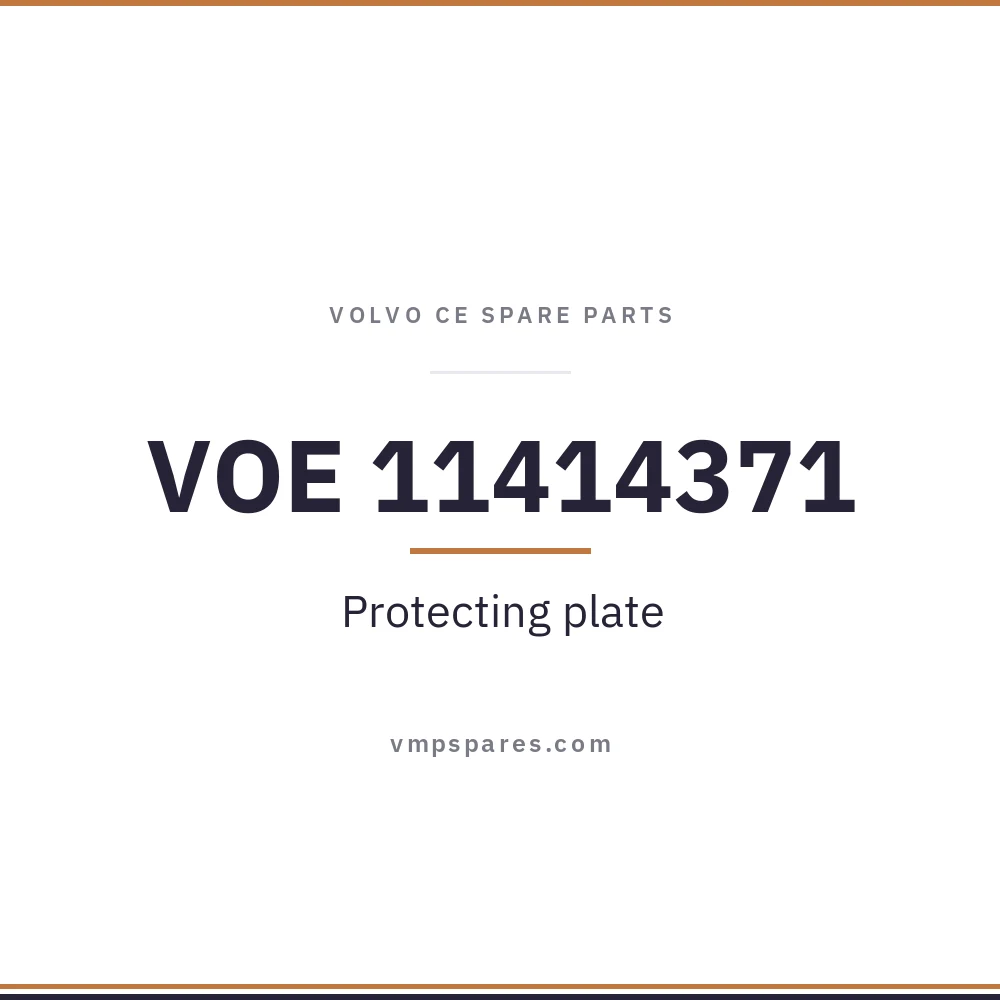 VOE 11414371 – Protecting plate