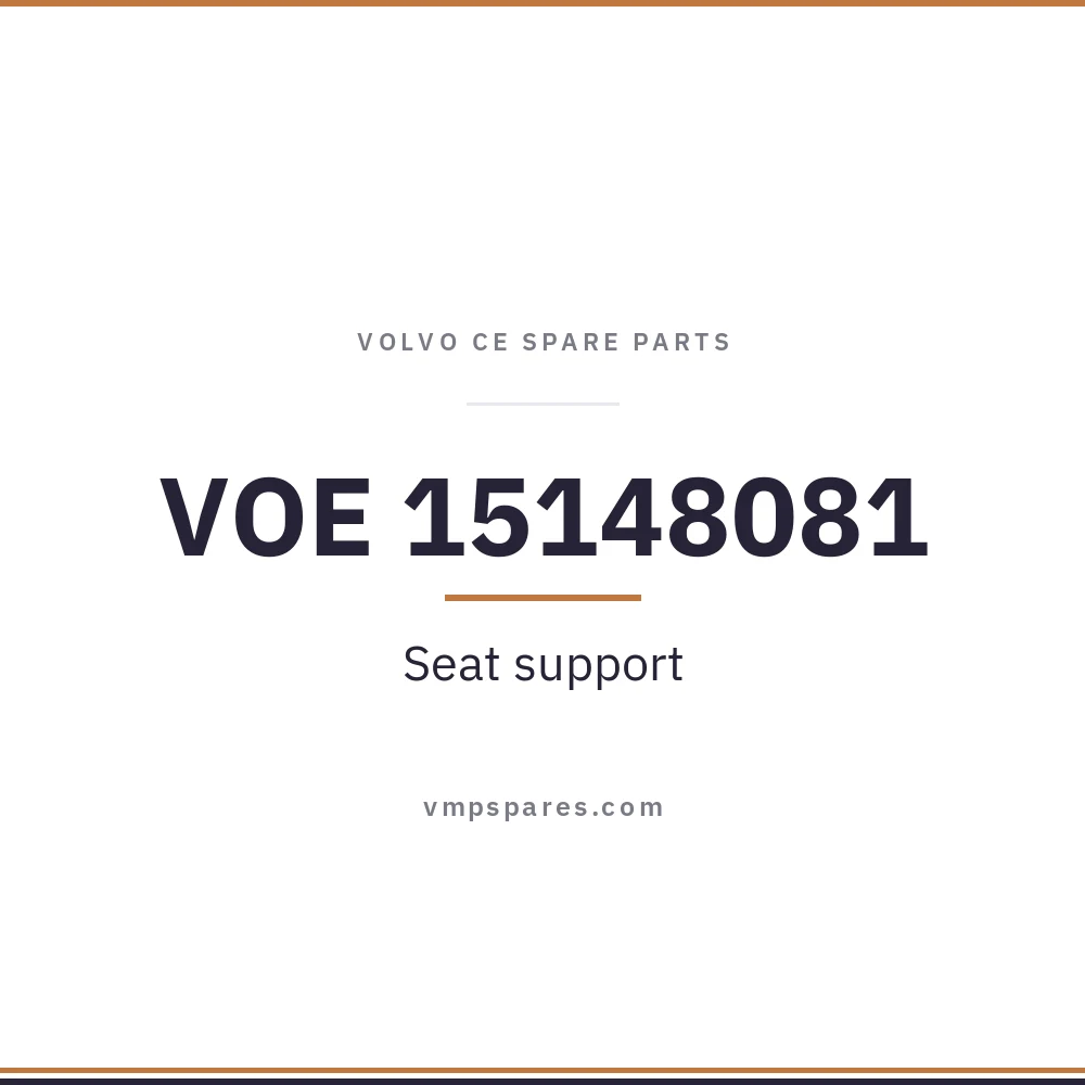 VOE 15148081 – Seat support