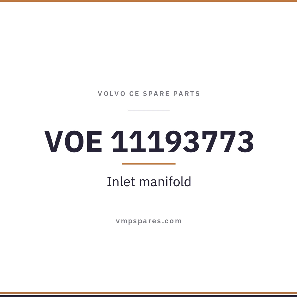 VOE 11193773 – Inlet manifold