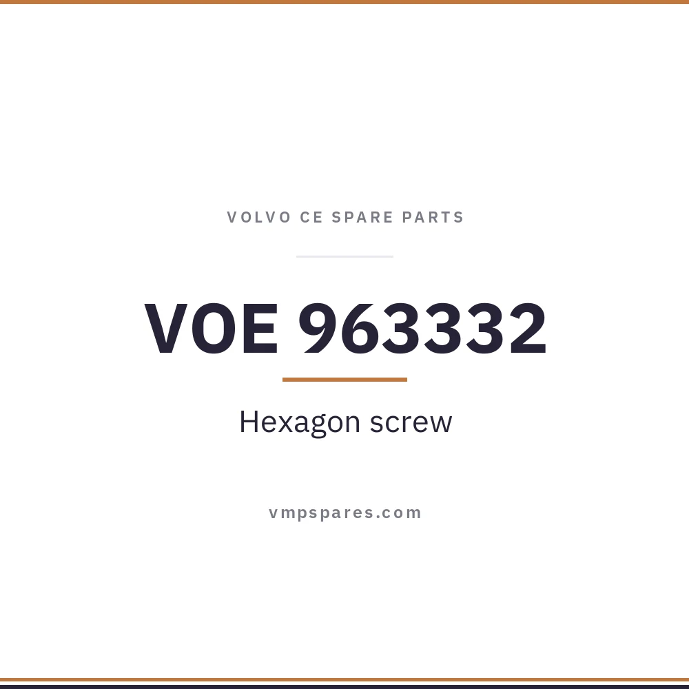 VOE 963332 – Hexagon screw