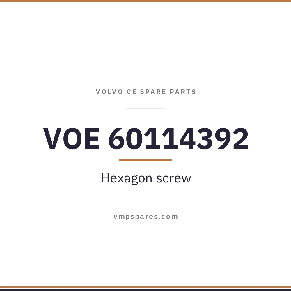 VOE 60114392 – Hexagon screw