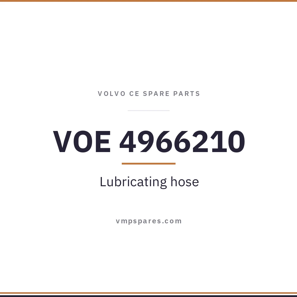 VOE 4966210 – Lubricating hose