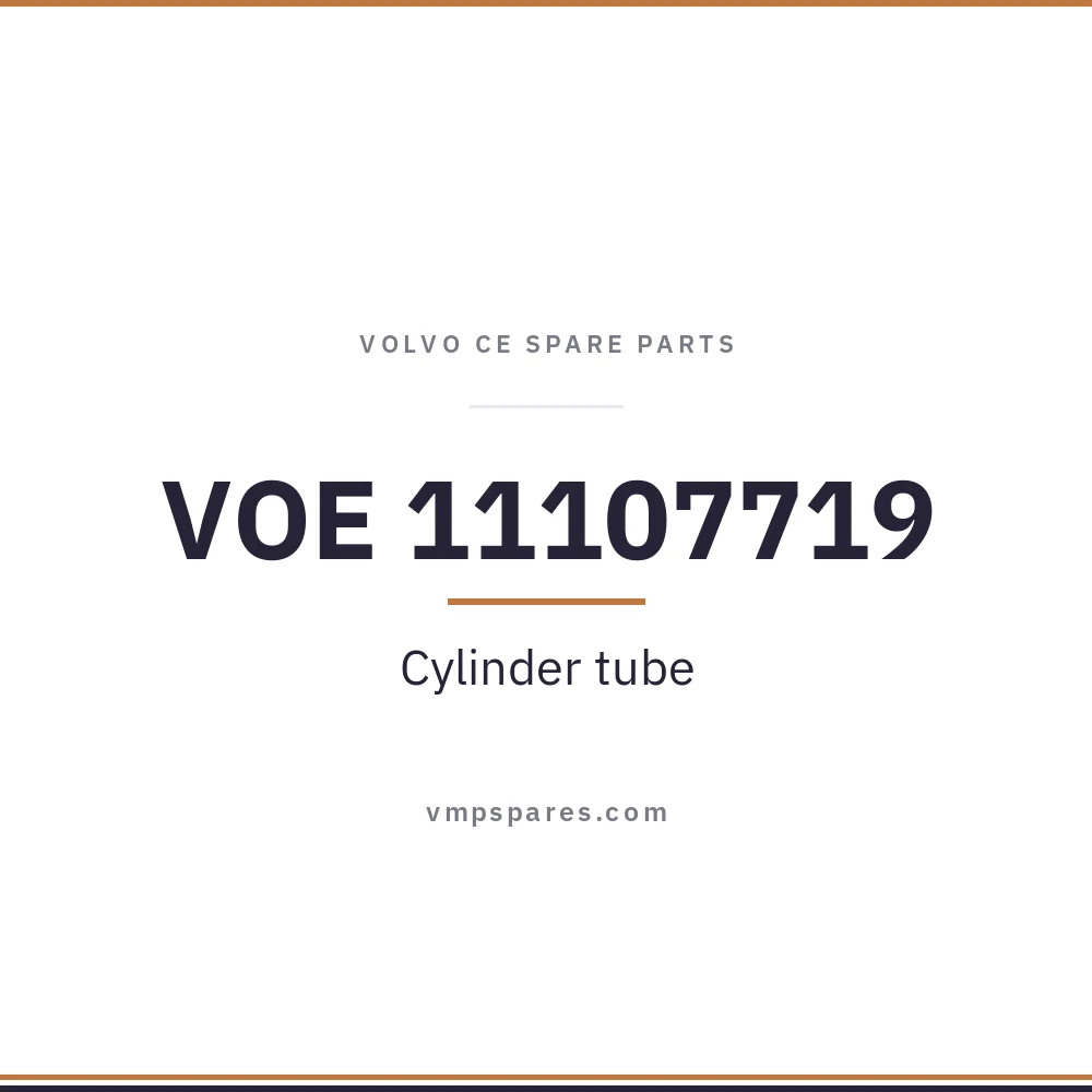 VOE 11107719 – Cylinder tube