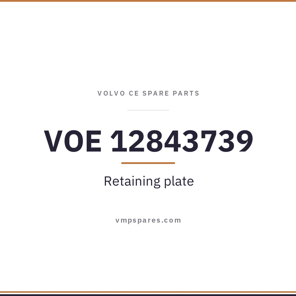 VOE 12843739 – Retaining plate