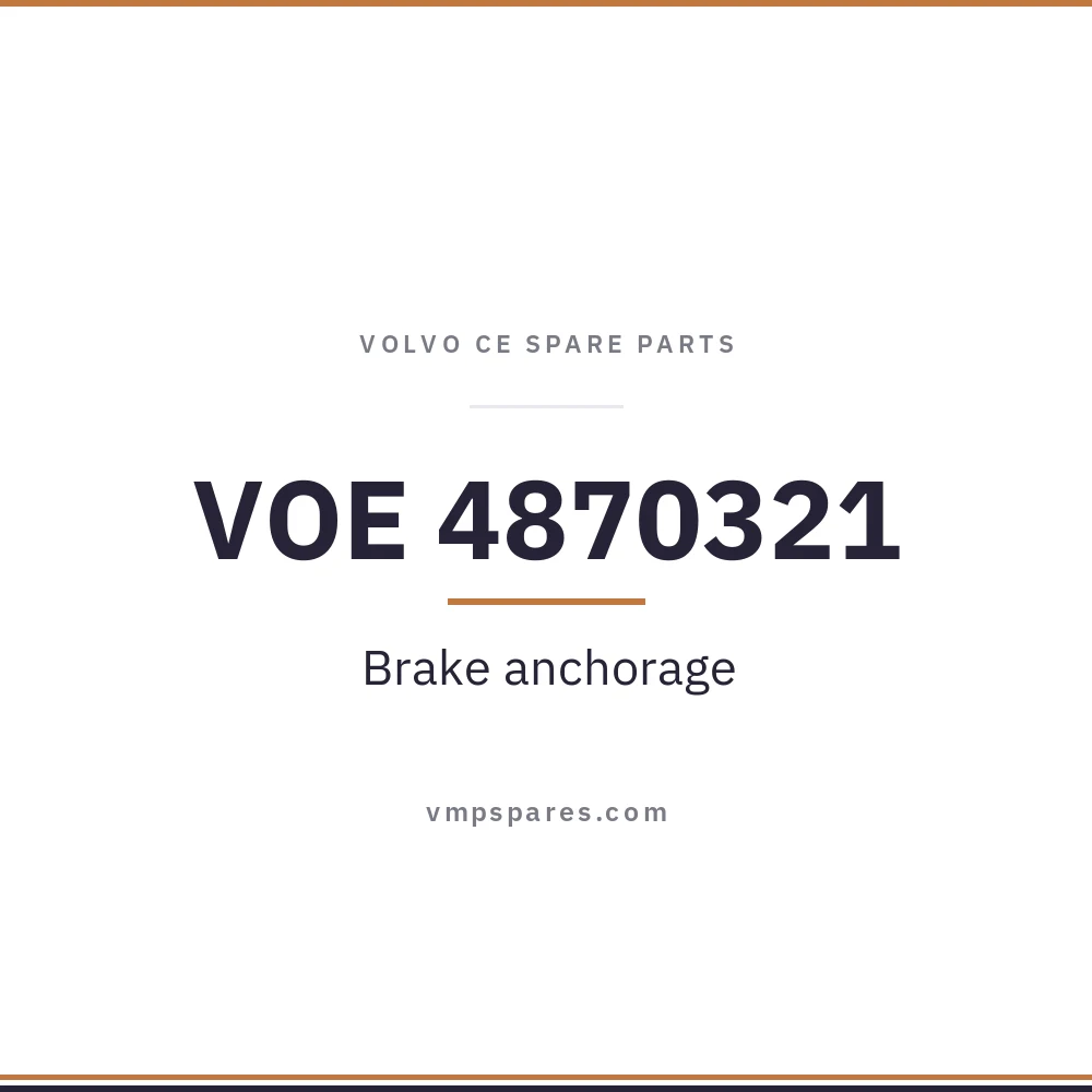 VOE 4870321 – Brake anchorage