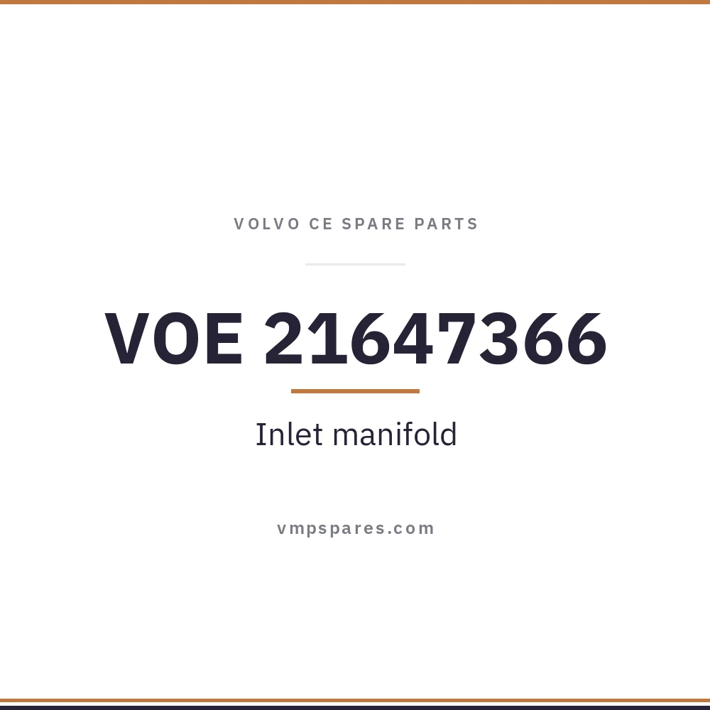 VOE 21647366 – Inlet manifold