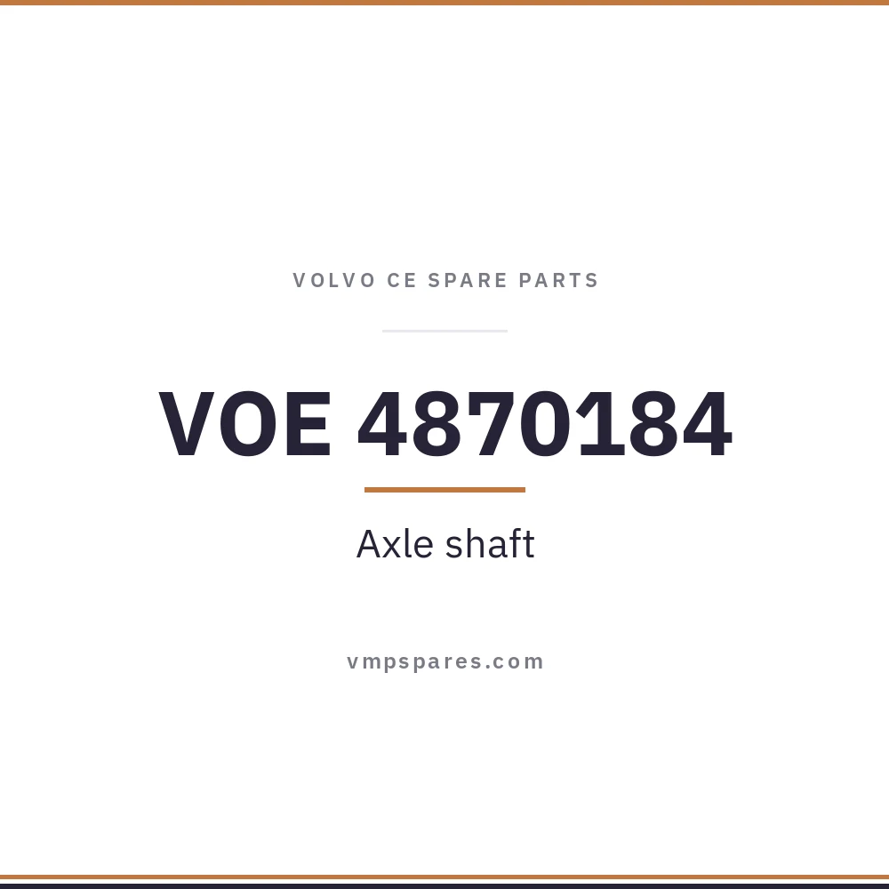 VOE 4870184 – Axle shaft