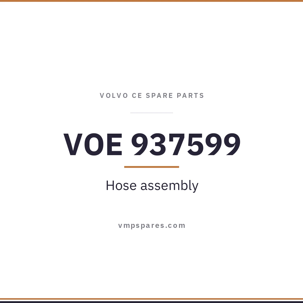 VOE 937599 – Hose assembly