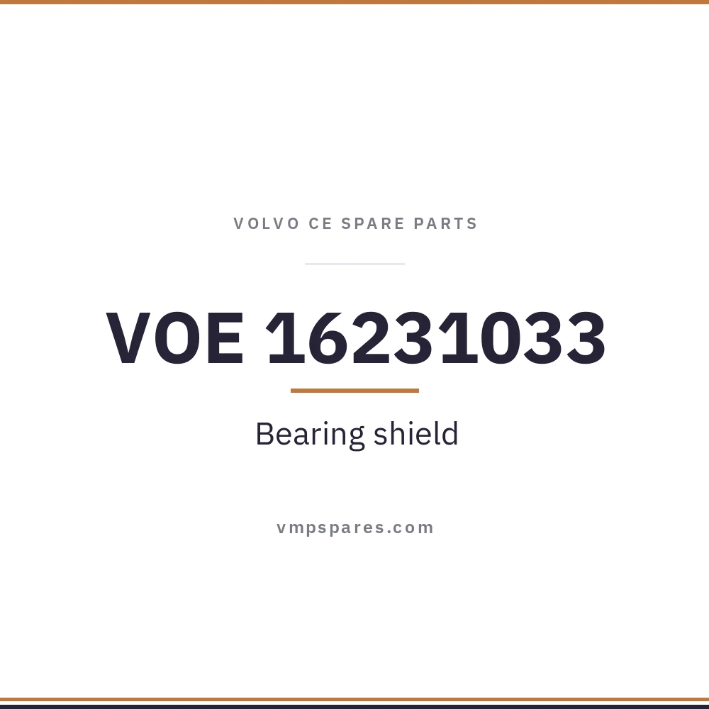 VOE 16231033 – Bearing shield