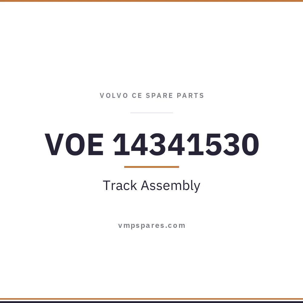 VOE 14341530 – Track Assembly