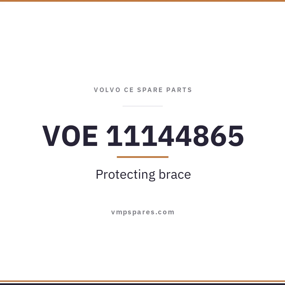 VOE 11144865 – Protecting brace