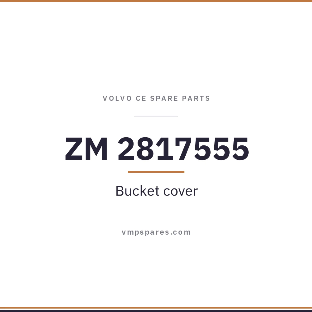 ZM 2817555 – Bucket cover