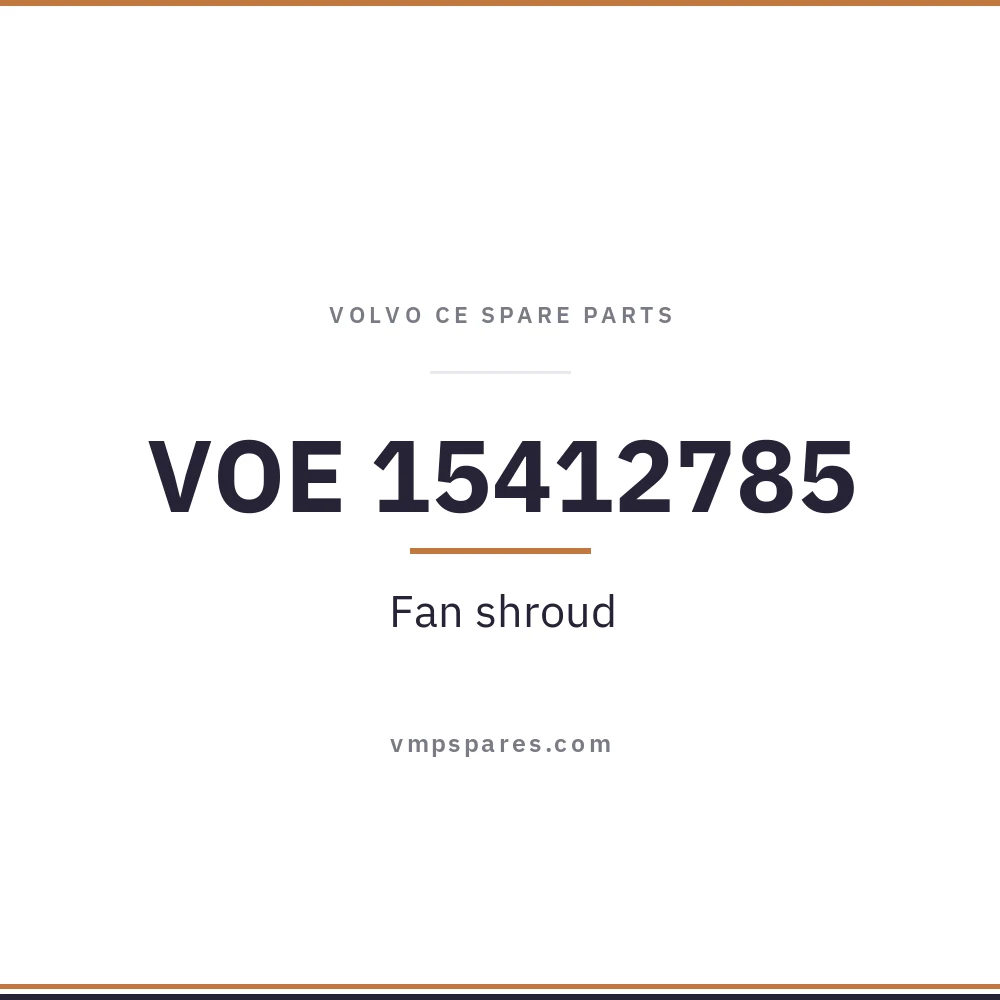 VOE 15412785 – Fan shroud
