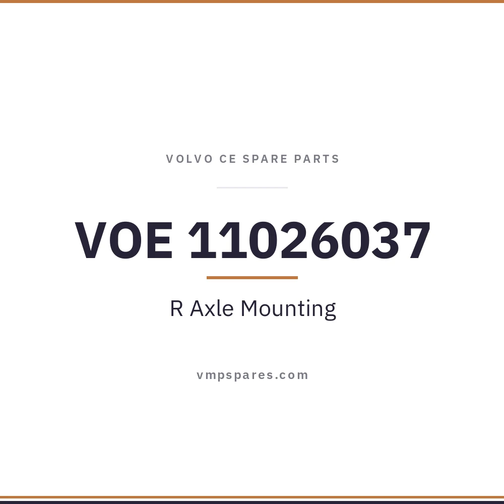 VOE 11026037 – R Axle Mounting