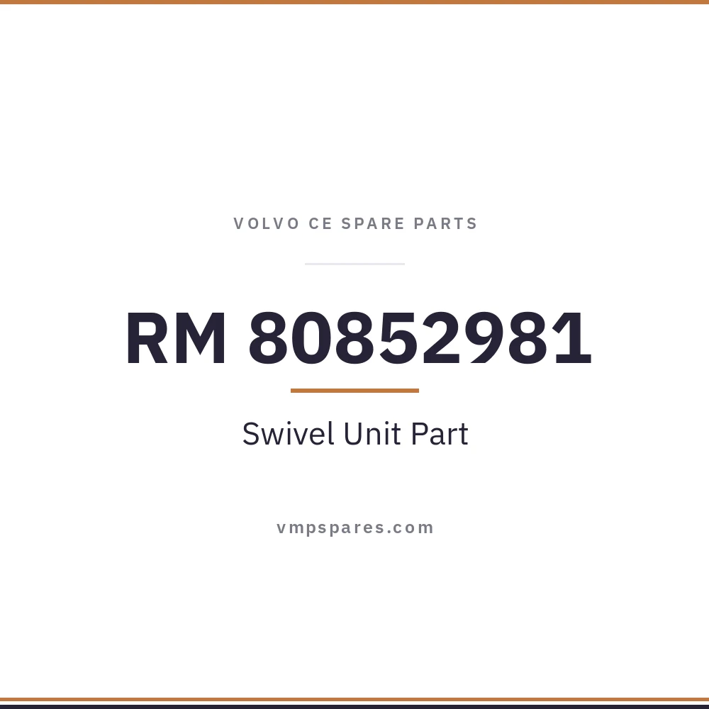 RM 80852981 – Swivel Unit Part