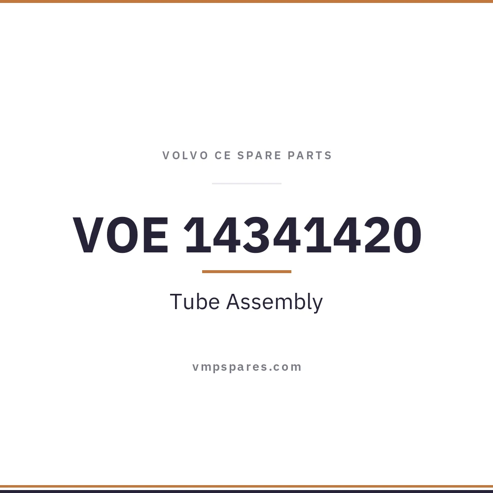 VOE 14341420 – Tube Assembly