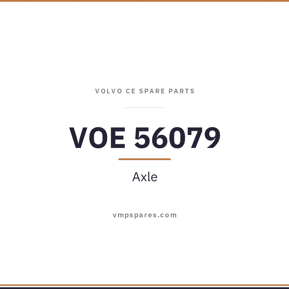 VOE 56079 – Axle