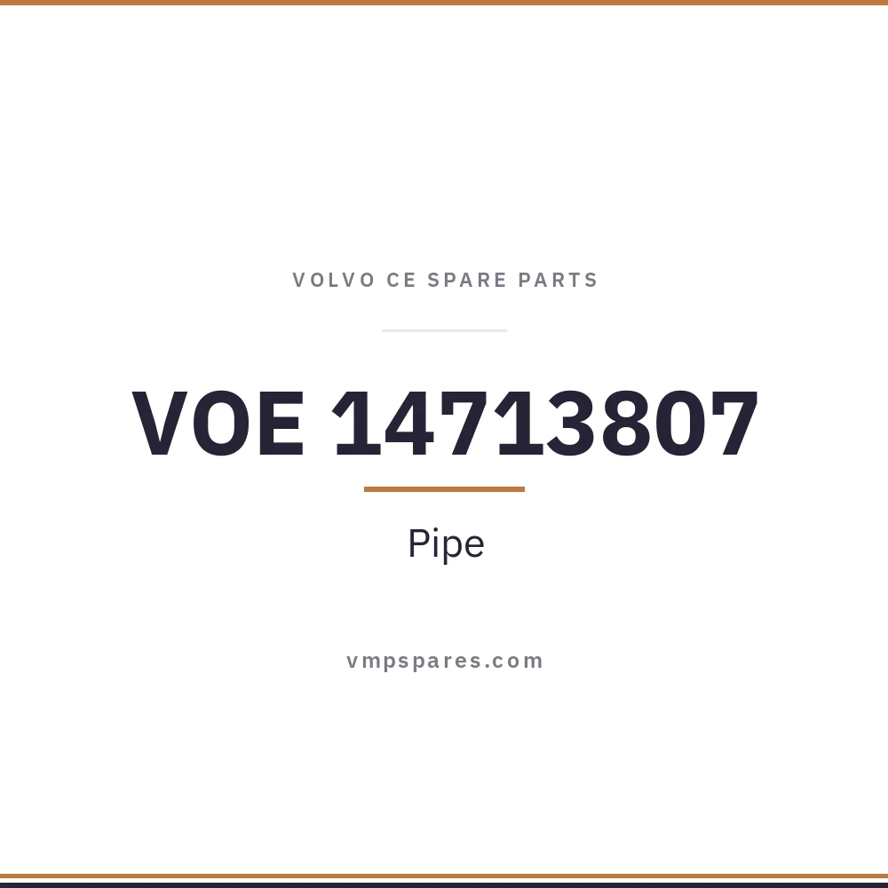 VOE 14713807 – Pipe
