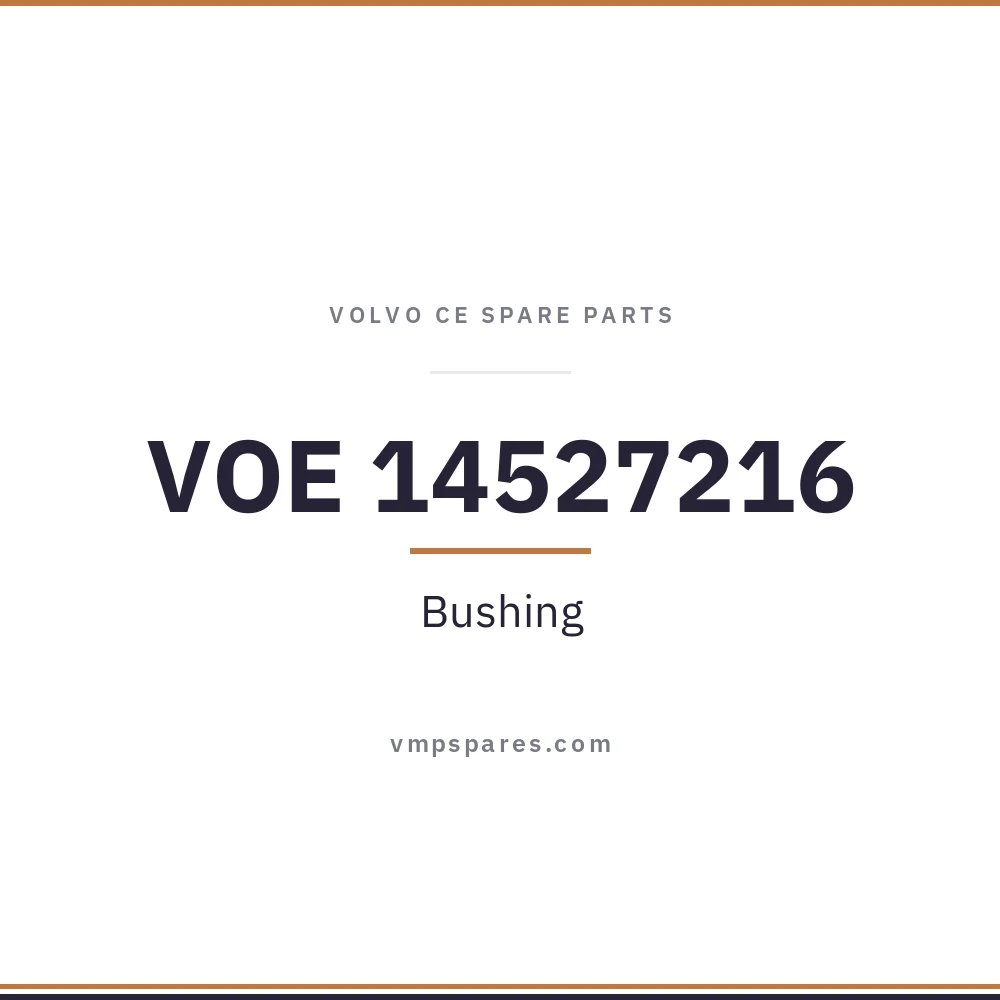 VOE 14527216 – Bushing