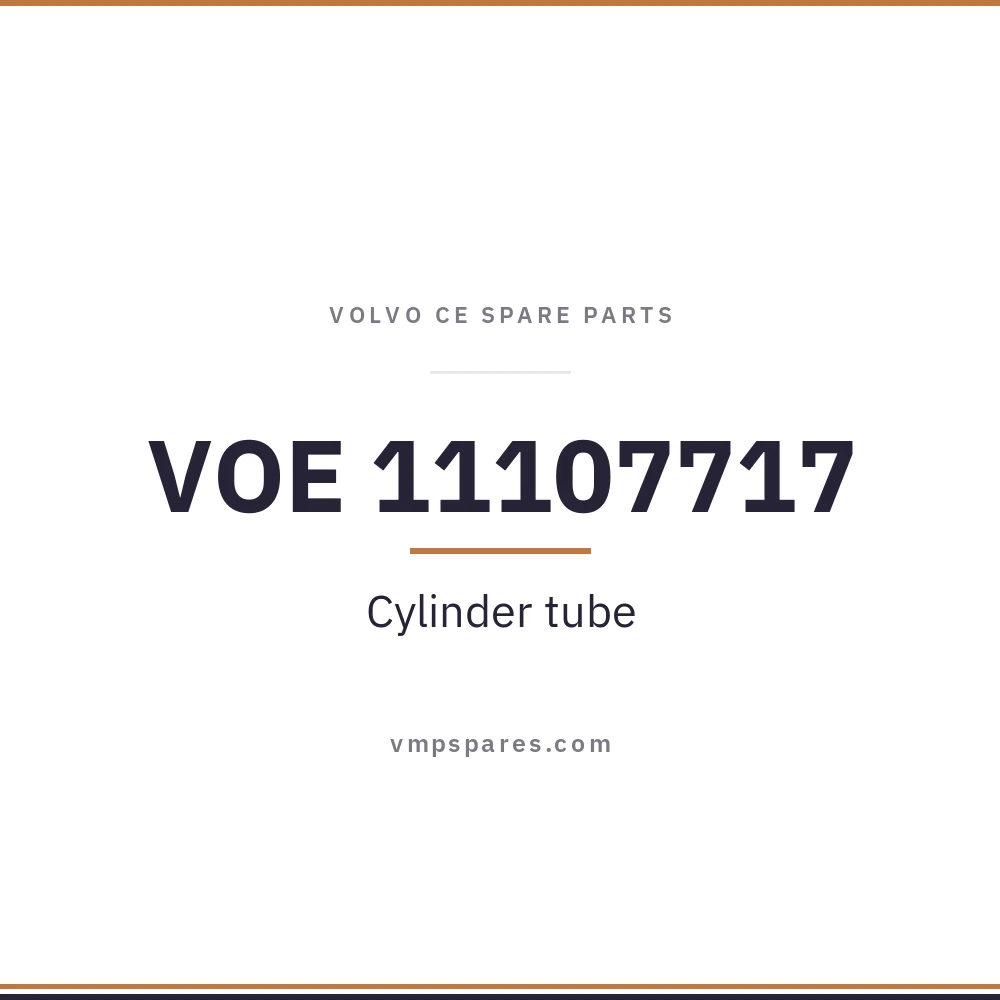 VOE 11107717 – Cylinder tube