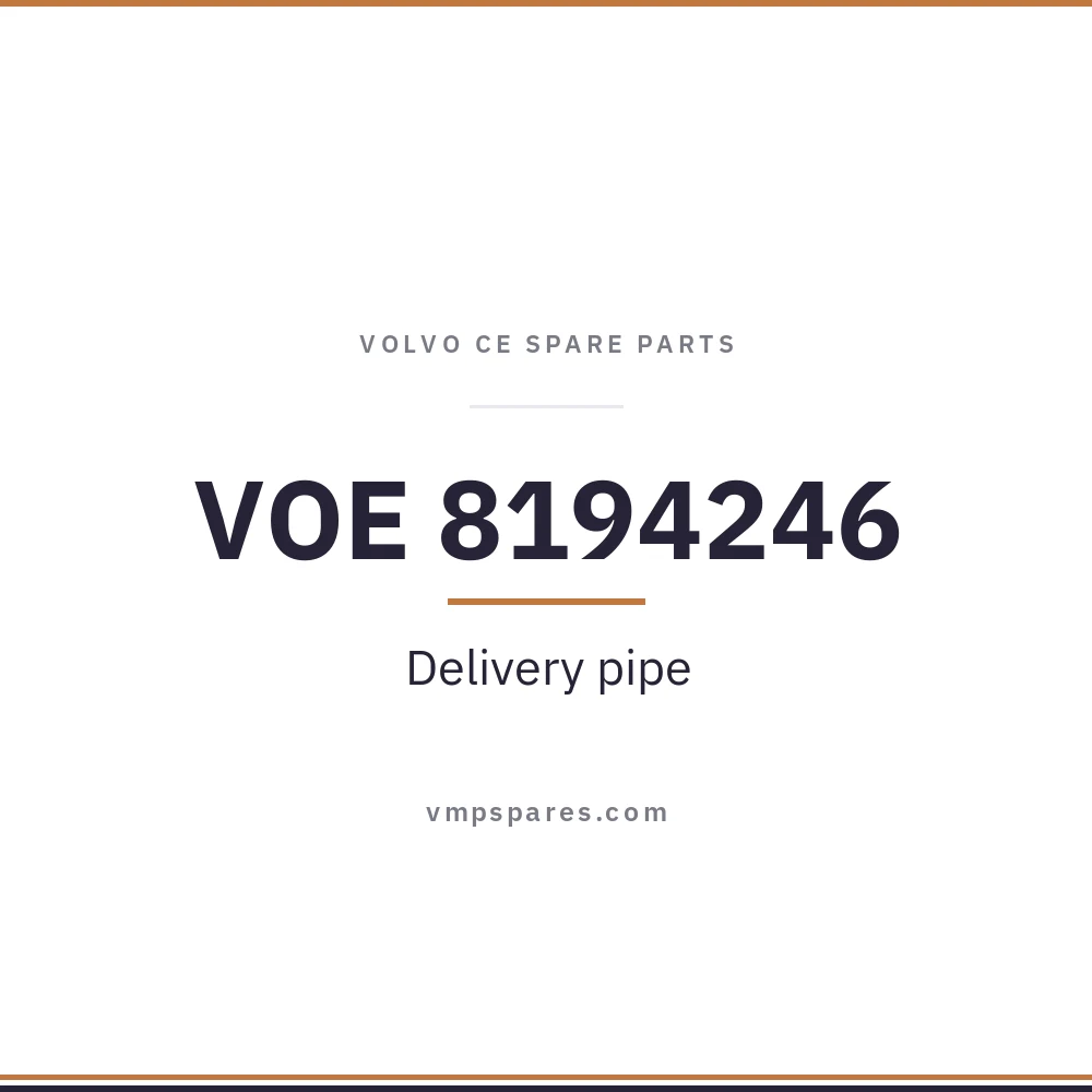 VOE 8194246 – Delivery pipe