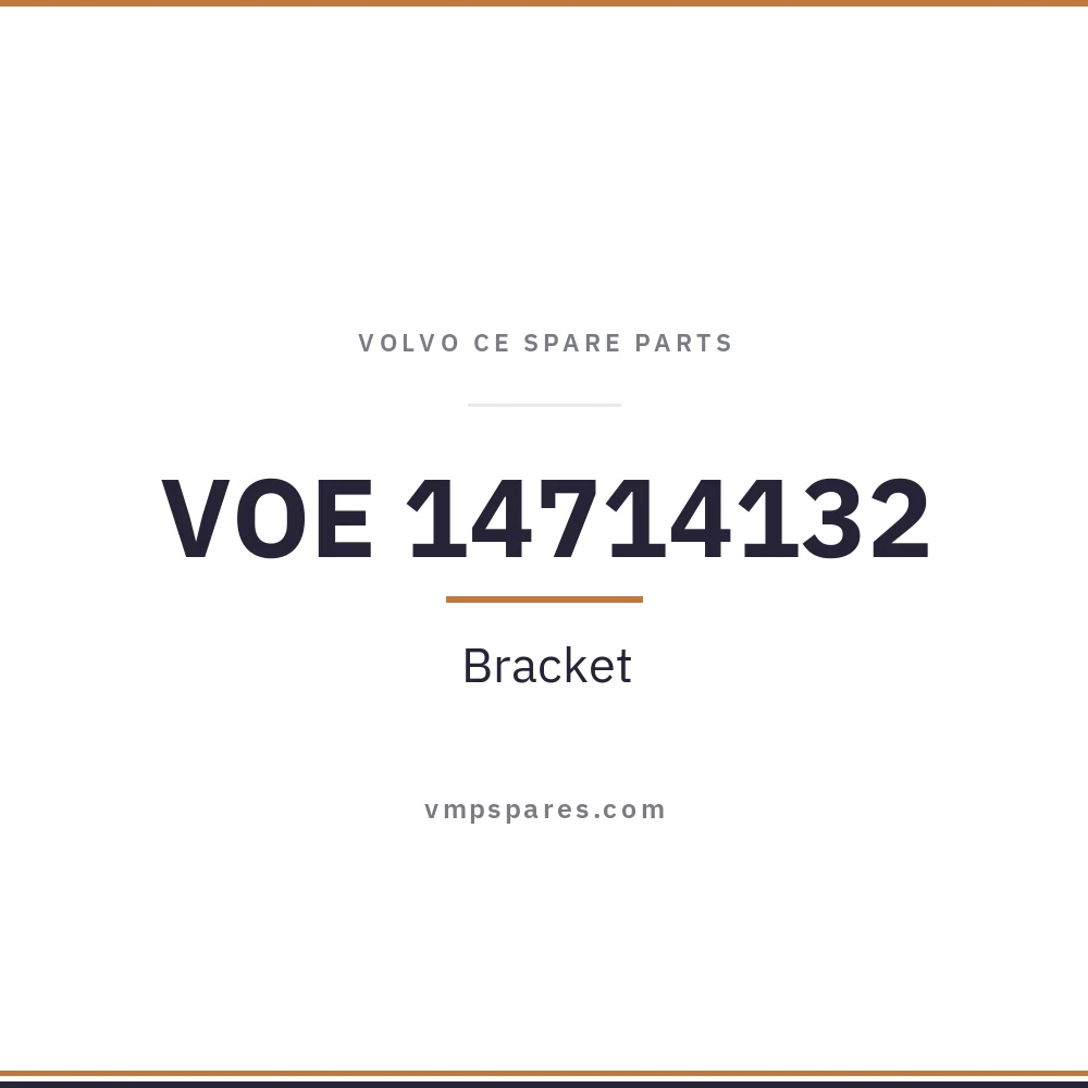 VOE 14714132 – Bracket