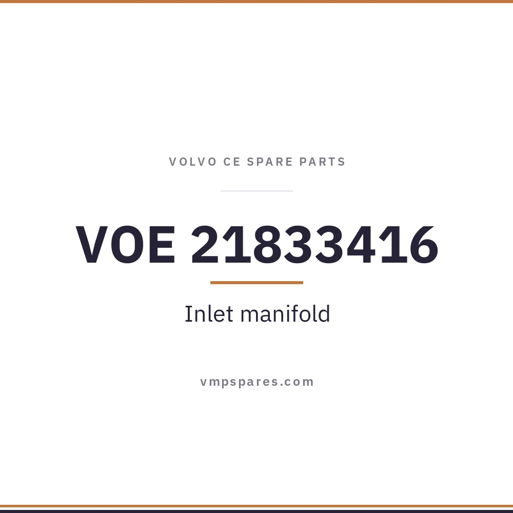 VOE 21833416 – Inlet manifold