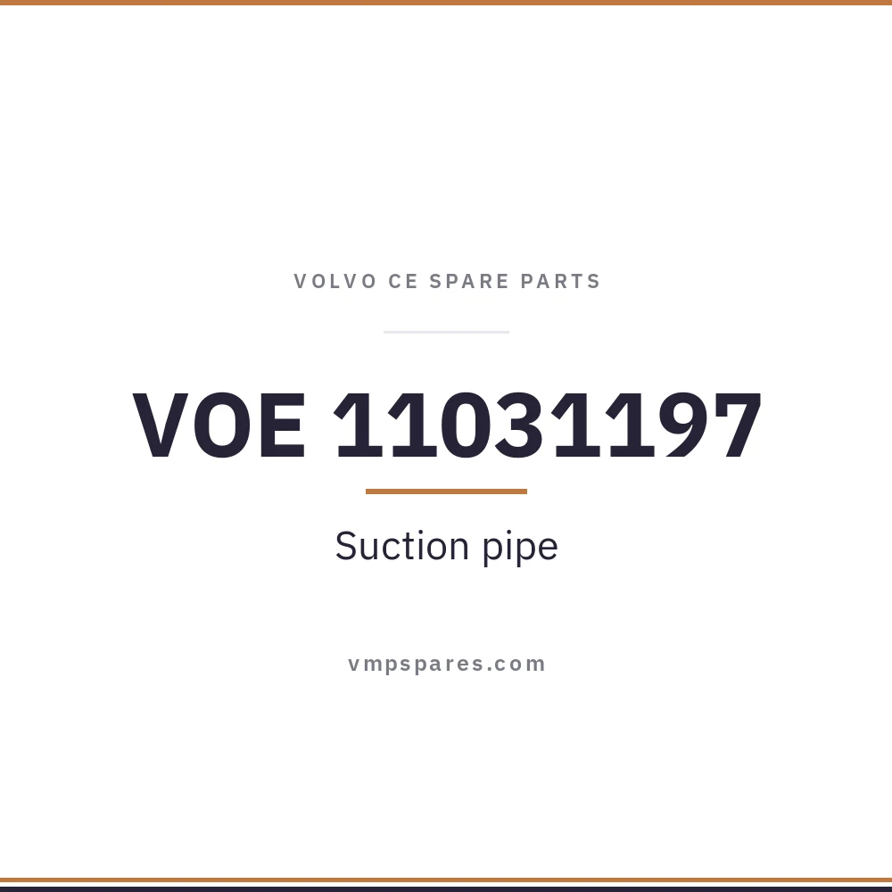 VOE 11031197 – Suction pipe