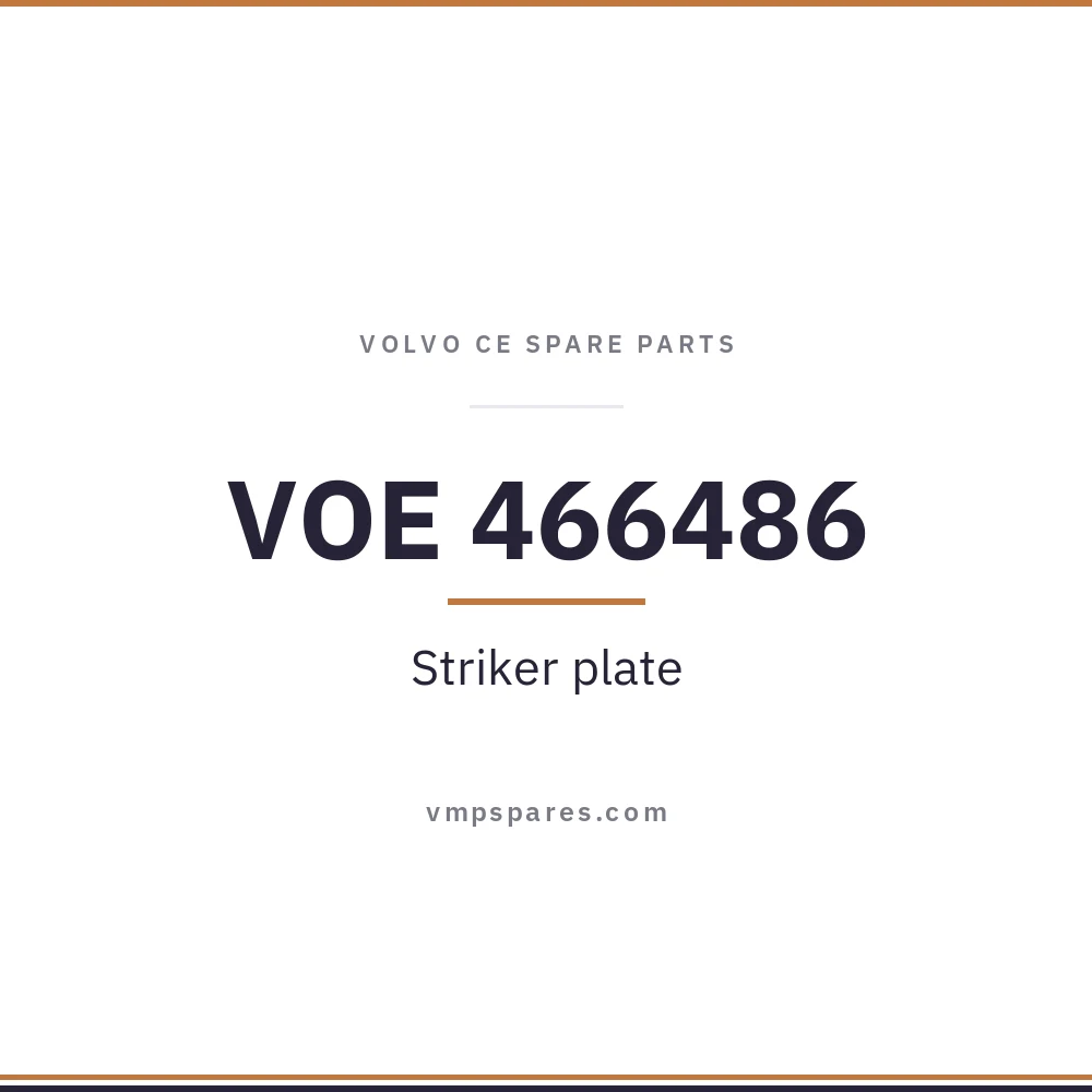 VOE 466486 – Striker plate