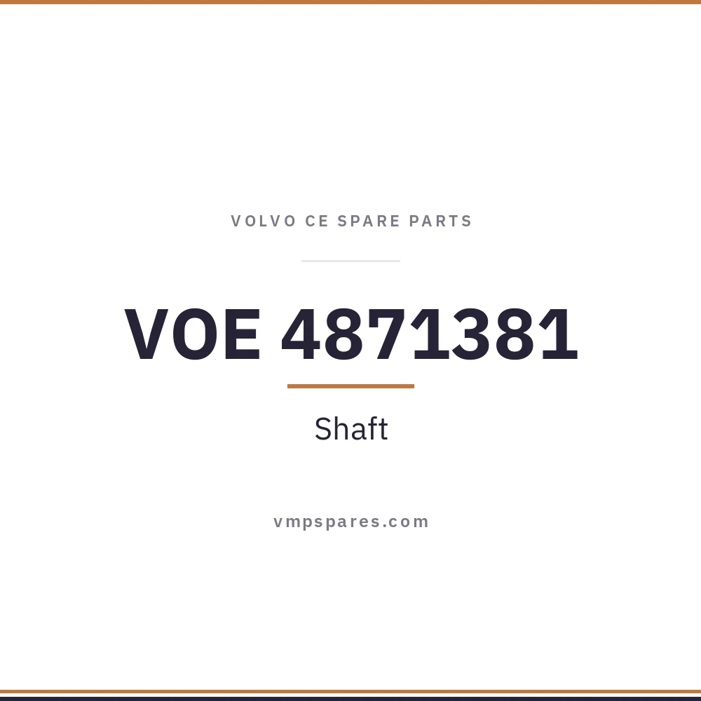 VOE 4871381 – Shaft
