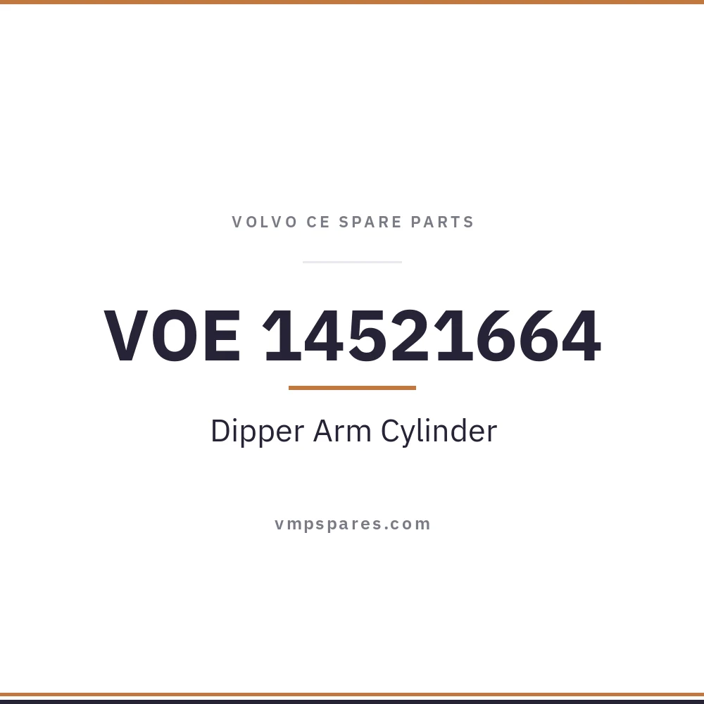 VOE 14521664 – Dipper Arm Cylinder