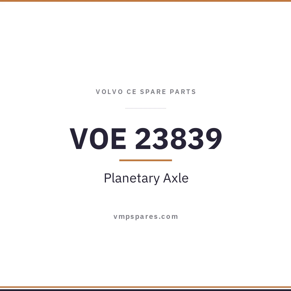VOE 23839 – Planetary Axle