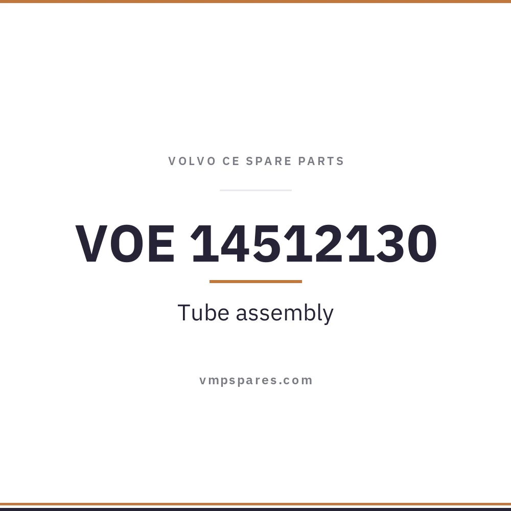 VOE 14512130 – Tube assembly