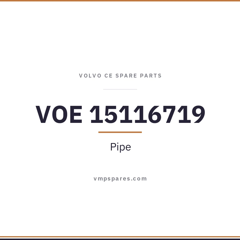 VOE 15116719 – Pipe