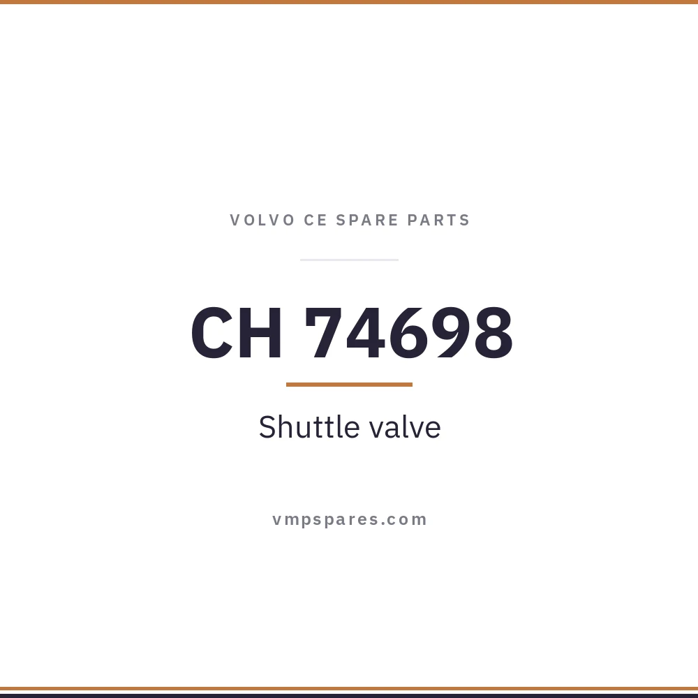 CH 74698 – Shuttle valve