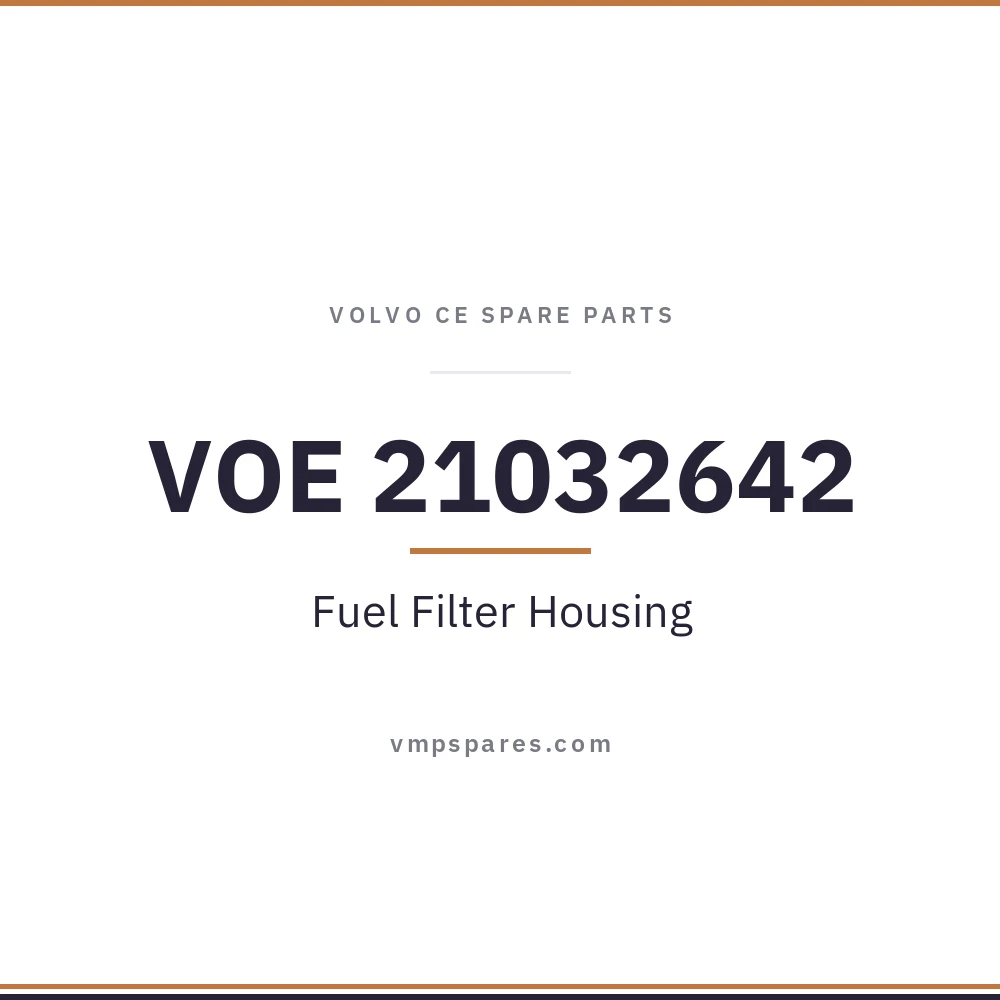 VOE 21032642 – Fuel Filter Housing
